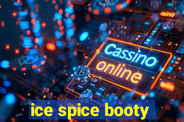 ice spice booty